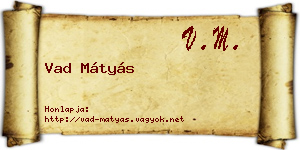 Vad Mátyás névjegykártya